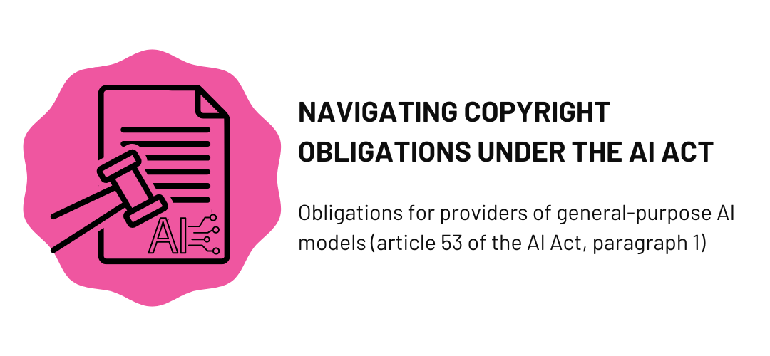 EU AI Act: shaping Copyright compliance in the age of AI Innovation 