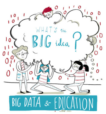 How to use big data to the benefit of educational systems