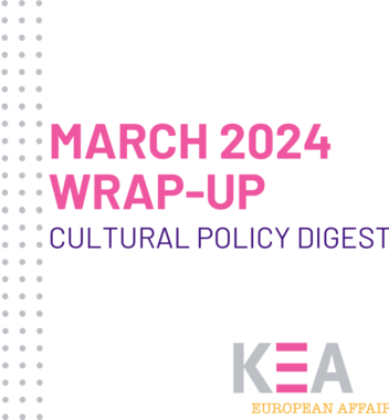 Wrap-Up: KEA’s March Cultural Policy Digest