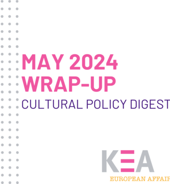 Wrap-Up: KEA’s May Cultural Policy Digest