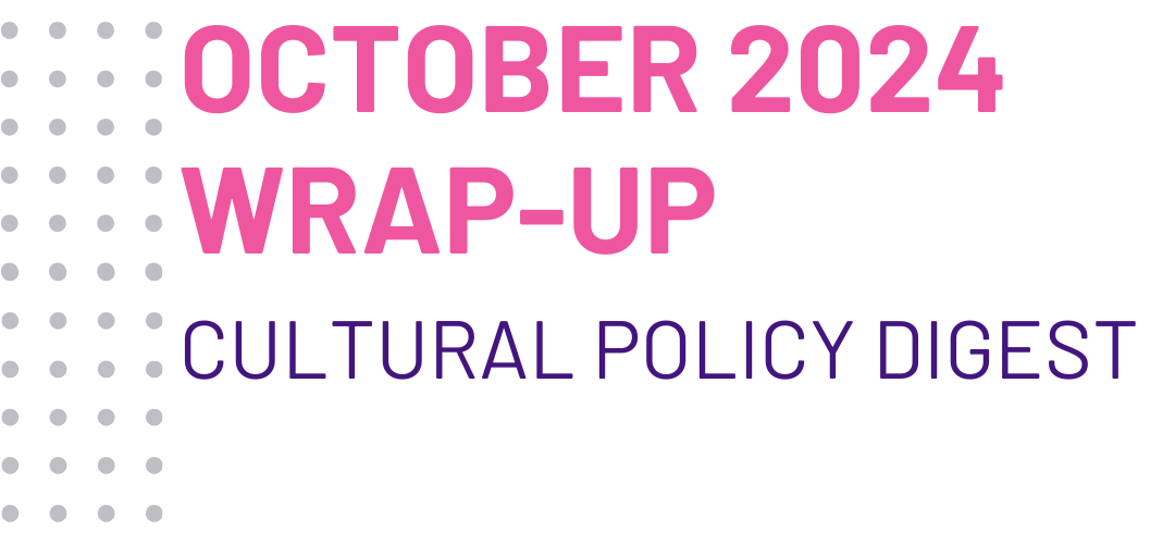 Wrap-up: KEA’s October Cultural Policy Digest